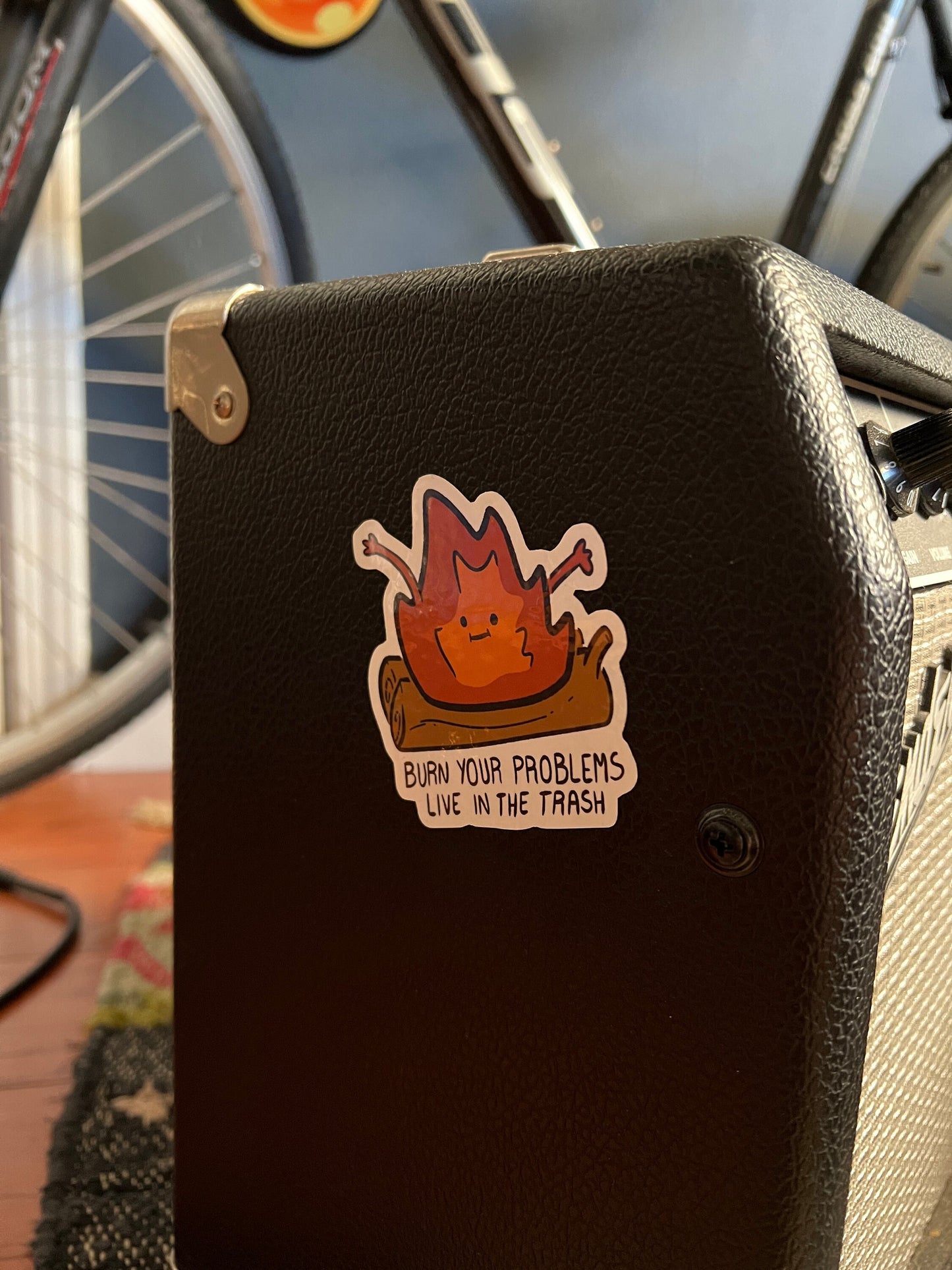 Burn your problems sticker