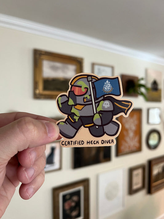 Certified Heck Diver - Helldivers 2 cute funny sticker