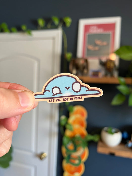 Last brain cell - Let me rot in peace - cute funny sticker