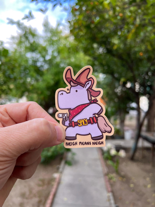 Neigh means Neigh - cute funny horse sticker