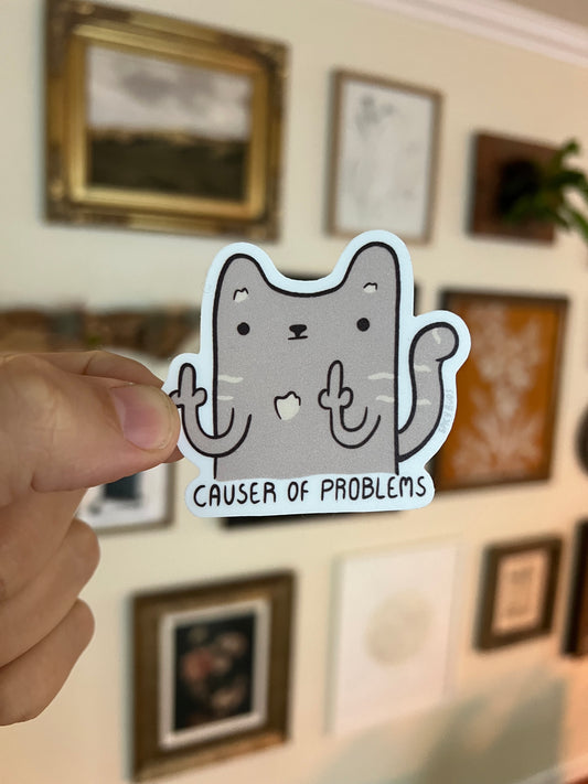 Causer of problems - cute cat vinyl sticker