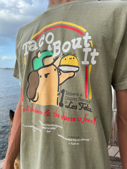 Taco Bout It - T-Shirt
