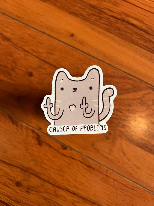 Causer of problems - cute cat vinyl sticker