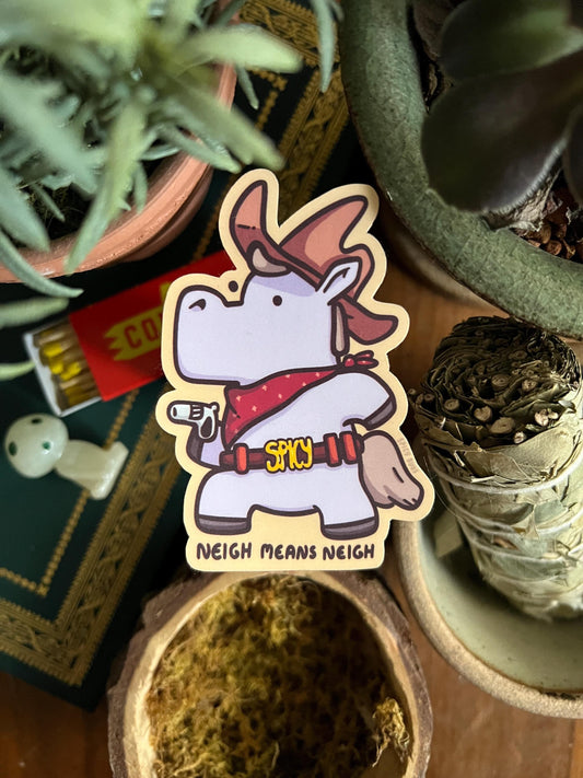 Neigh means Neigh - cute funny horse sticker