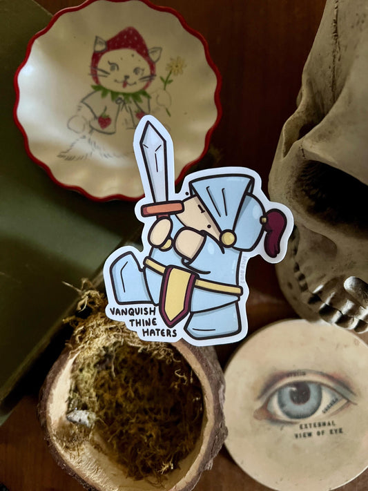 Vanquish thine haters - cute funny knight sticker